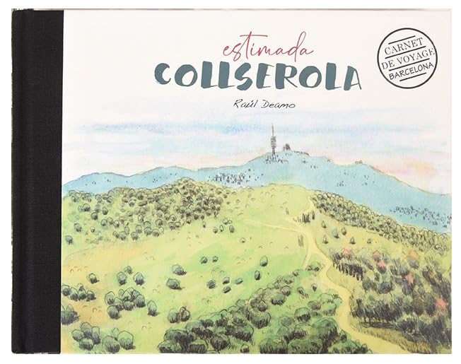 Carnet de voyage Barcelone le cadeau idéal Estimada Collserola pour globe-trotteurs