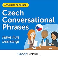 Conversational Phrases Czech Audiobook: Level 1 - Absolute Beginner cover art
