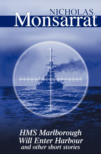 HMS Marlborough Will Enter Harbour      Kindle Edition