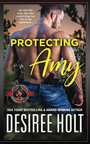Protecting Amy: (Special Forces: Operation Alpha) (The Protectors)