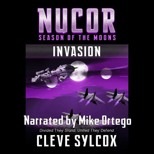 Cover art for Nucor - Season of the Moons, Book One: Invasion