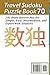 Travel Sudoku Puzzle Book 70: 200 Brain Booster Puzzles - Simple, Easy, Intermediate, and Expert With Solutions (Travel Puzzle Series - 100 books)