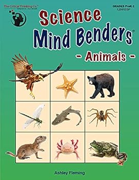 Paperback Science Mind Benders: Animals Workbook - Deductive Thinking Skills in Life Sciences (Grades PreK-2) Book