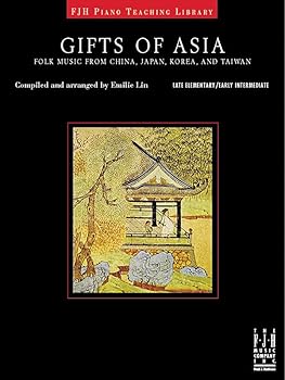 Paperback Gifts of Asia (The FJH Piano Teaching Library) Book