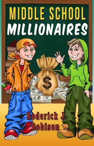 Middle school millionaires