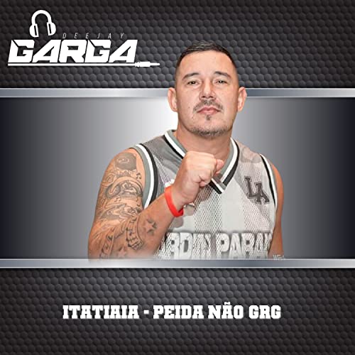 Itatiaia - Peida NÃ£o Grg [Explicit]