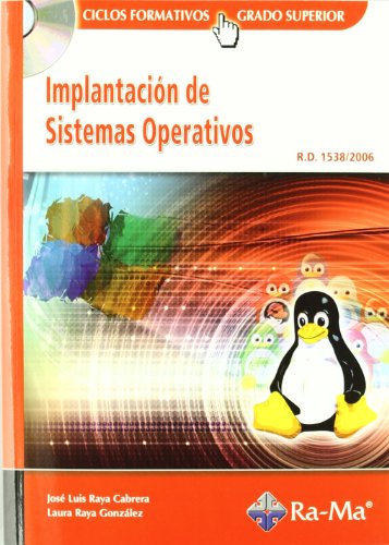 Implantación de Sistemas Operativos (GRADO SUP.). (INFORMATICA GENERAL)