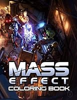 Mass Effect Coloring Book: 35+ beautiful illustrations inspired by the legendary game trilogy 1711869074 Book Cover