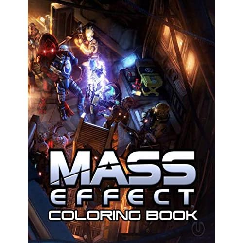 Mass Effect Coloring Book: 35+ beautiful illustrations inspired by the legendary game trilogy