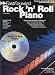 Rock 'N' Roll Piano: Grooves, Patterns & Tricks You Can Learn Today! (Fast Forward (Music Sales))