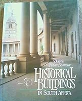 Historical buildings in South Africa 0947458018 Book Cover
