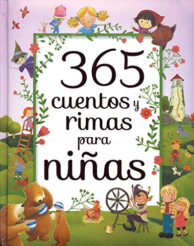 365 CUENTOS Y RIMAS PARA NI?AS- PARRAGON NUEVO [Spanish] 147483924X Book Cover