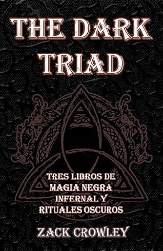 The Dark Triad: Tres Libros de Magia Negra Infernal y Rituales Oscuros | Ya disponible en tu tienda friki favorita! En mundofriki.es!