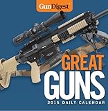 Gun Digest Great Guns 2015 Calendar