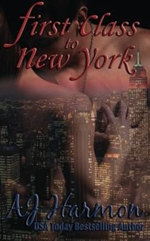 First Class to New York (First Class Novels) (Volume 1)