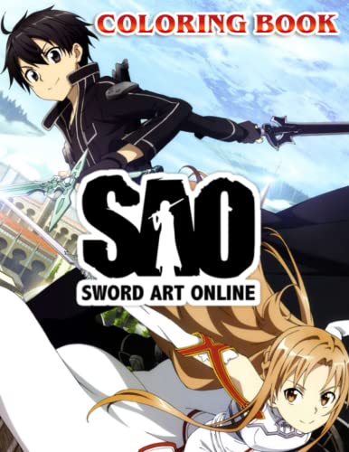 Sword Art Online Coloring Book: Coloring pages filled with Sword Art Online Jumbo Illustrations For Kids