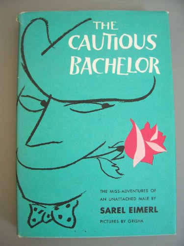 The Cautious Bachelor B00F5I3L44 Book Cover