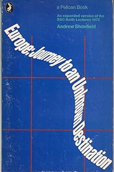 Europe: Journey to an Unknown Destination (Pelican)