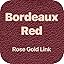 Bordeaux Red｜Rose Gold