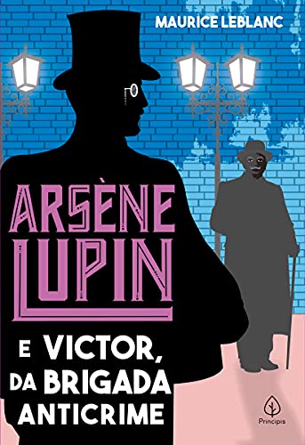 Arsène Lupin e Victor, da Brigada Anticrime