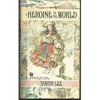 A Heroine of the World