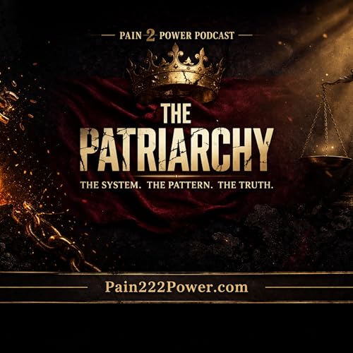 Episode 3 - The Patriarchy