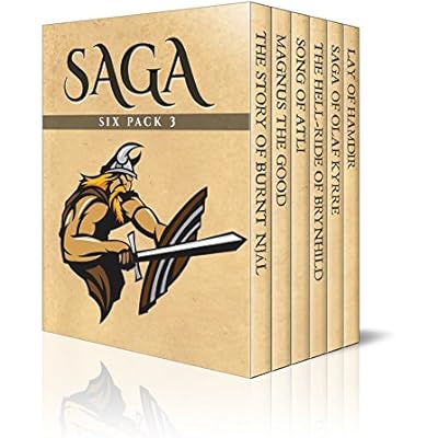 Saga Six Pack 3 &ndash; The Story of Burnt Nj&aacute;l, Magnus the Good, Song of Atli, The Hell-Ride of Brynhild, Saga of Olaf Kyrre and Lay of Hamdir