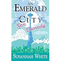 An Emerald City Sex Comedy