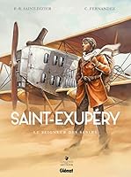 Saint-Exupéry - Tome 01 : Le Seigneur des sables 234400226X Book Cover