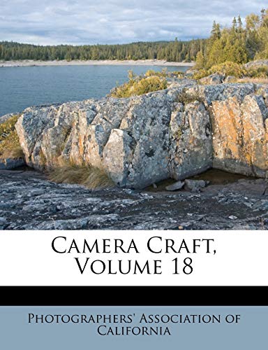 Camera Craft, Volume 18