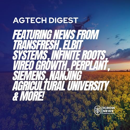 TransFRESH, Chiquita, Hazel Technologies, Harrison Co., Elbit Systems FUSE, Bluewhite Robotics, Infinite Roots, Bosque Foods, FoodLabs, SOSV, Blue Horizon