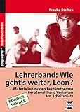  Wie geht\'s weiter, Leon? - Unterrichts-Materialien: (7. bis 9. Klasse): Eine Geschichte zum Mitentscheiden