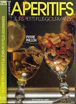 Board book le livre des aperitifs et leurs petits plus gourmands [French] Book