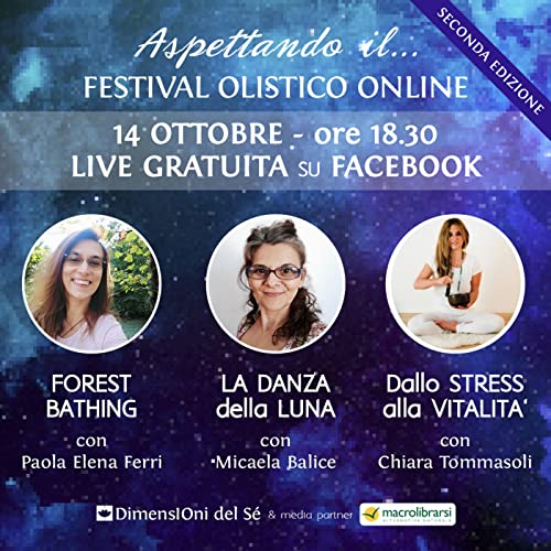 Aspettando il Festival Olistico Online 4