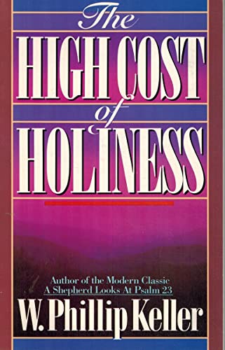 The High Cost of Holiness