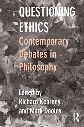 Questioning Ethics: Contemporary Debates in Continental Philosophy-Wow! eBook
