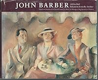 John Barber, 1893-1965: Selections from the Archive 0813913950 Book Cover