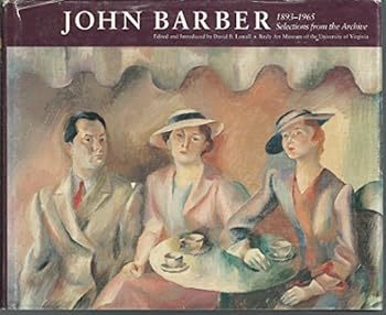Hardcover John Barber, 1893-1965: Selections from the Archive Book