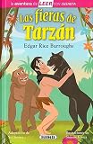  Las fieras de Tarzán (La aventura de LEER con Susaeta - nivel 3)