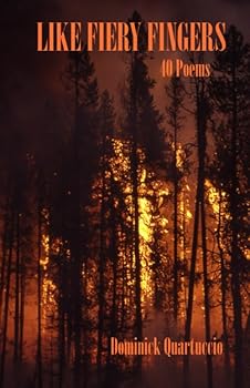 Paperback Like Fiery Fingers: 40 Poems Book