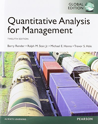By Barry Render - Quantitative Analysis for Management, Global Edition (12th Edition) (2014-06-06) [Paperback]