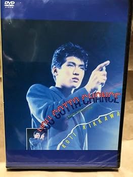 The Soundtrack YOU GOTTA CHANCE 吉川晃司 The Soundtrack “YOU GOTTA CHANCE” Original Motion Picture