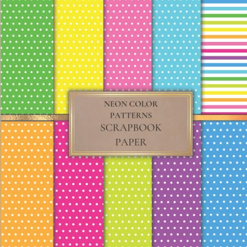 Neon Color Patterns Scrapbook Paper: Colorful Scrapbooking Paper for Origami, Gift Wrapping, Junk Journaling, Card Making, Invitation Card Making ETC. SIZE (8.5X8.5). 20 Double-Sided Pages image 2