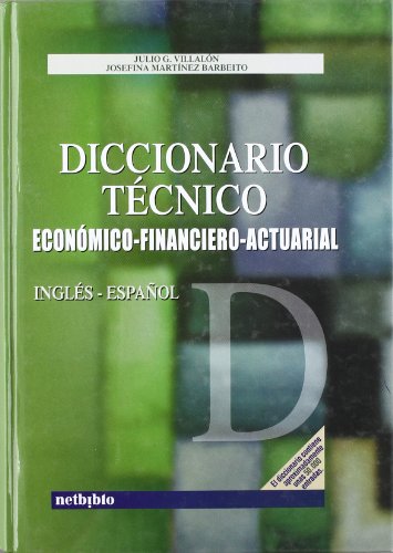 Portada de Diccionario tecnico economico financiero actuarial ingl-esp