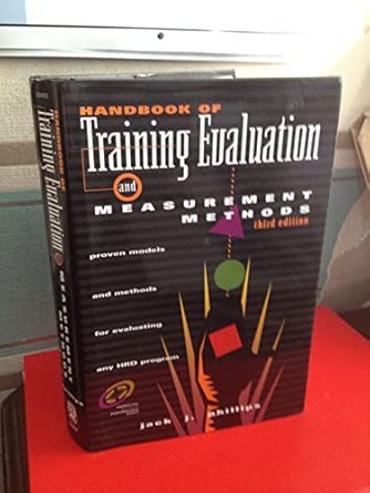 Handbook of Training Evaluation and Measurement Methods 3rd Edition-Wow! eBook