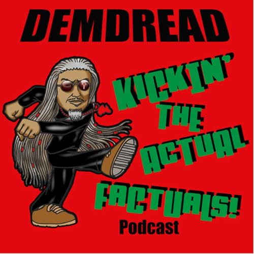DemDread Kickin The Actual Factuals copertina