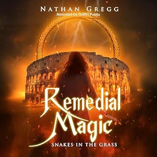 Remedial Magic: Snakes in the Grass Audiolibro Por Nathan Gregg arte de portada