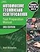 Automotive Technician Certification: Test Preparation Manual