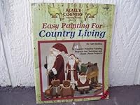 Easy Painting for Country Living (Really Country Painting Series, Book 12) B003WM7SFI Book Cover