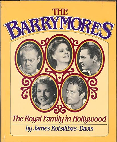 Barrymores Royal Family in Hollywood